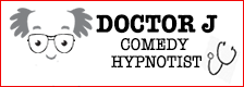 Dr. J Comedy Hypnotist